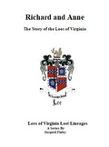 Cover: Richard and Anne The Story of the Lees of Virginia (Lees of Virginia Lost Lineages a Series by Jacqueli Finley, #5) - Jacqueli Charlene Finley