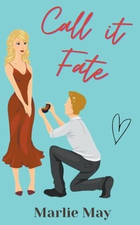 Enlarge image Cover: Call it Fate - Marlie May