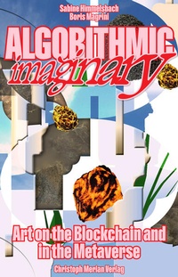 Enlarge image Cover: Algorithmic Imaginary - Christoph Merian Verlag