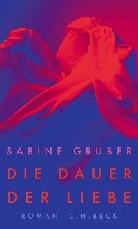 Abbildung von: Die Dauer der Liebe - C.H.BECK