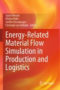 Cover: Energy-Related Material Flow Simulation in Production and Logistics - Springer