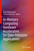 Cover: In-Memory Computing Hardware Accelerators for Data-Intensive Applications - Springer