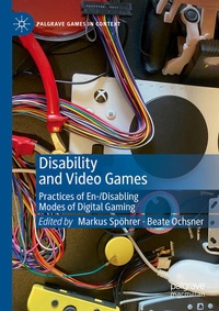 Enlarge image Cover: Disability and Video Games - Palgrave Macmillan
