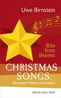 Cover: Hits from Heaven: CHRISTMAS-SONGS, die unser Herz erw&auml;rmen - Neue Stadt