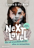 Cover: Next Level - Wie ich erwachsen werde, ohne zu verzweifeln - Neukirchener Verlag