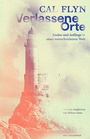 Cover: Verlassene Orte - Matthes & Seitz Berlin
