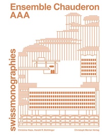 Enlarge image Cover: Ensemble Chauderon - AAA - Christoph Merian Verlag