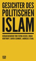 Cover: Gesichter des politischen Islam - edition TIAMAT