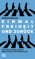 Cover: Einmal Freiheit und zur&uuml;ck - edition TIAMAT