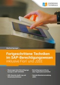 Cover: Fortgeschrittene Techniken im SAP-Berechtigungswesen inklusive Fiori und J2EE - Espresso Tutorials