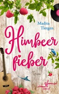 Cover: Himbeerfieber - Zeilenfluss