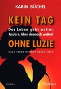 Cover: Kein Tag ohne Luzie - Franzius Verlag GmbH