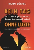 Cover: Kein Tag ohne Luzie - Franzius Verlag GmbH