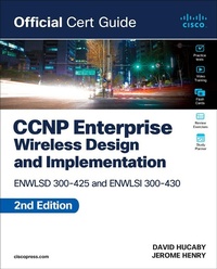 Abbildung von: CCNP Enterprise Wireless Design ENWLSD 300-425 and Implementation ENWLSI 300-430 Official Cert Guide - Cisco Press