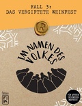 Cover: Im Namen des Volkes - Fall 3: Das vergiftete Weinfest - Asmodee gmbH