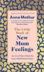 Cover: The Little Book of New Mum Feelings - Penguin Life
