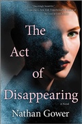 Cover: The Act of Disappearing - MIRA