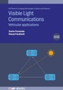 Cover: Visible Light Communications (Second Edition) - Institute of Physics Publishing