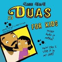 Abbildung von: 23 Duas for Kids - Muslim Children's Books