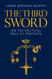 Enlarge image Cover: The Third Sword - Cambridge University Press