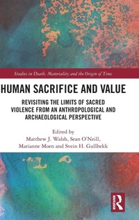 Enlarge image Cover: Human Sacrifice and Value - Routledge