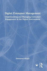 Enlarge image Cover: Digital Consumer Management - Routledge
