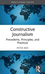 Cover: Constructive Journalism - Routledge