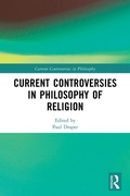 Cover: Current Controversies in Philosophy of Religion - Routledge