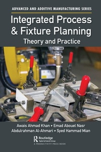 Enlarge image Cover: Integrated Process and Fixture Planning - CRC Press