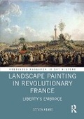Cover: Landscape Painting in Revolutionary France - Routledge
