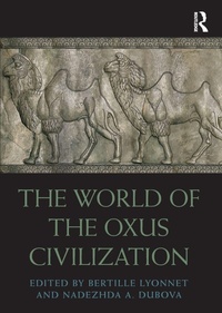 Enlarge image Cover: The World of the Oxus Civilization - Routledge