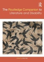 Cover: The Routledge Companion to Literature and Disability - Routledge