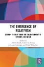 Cover: The Emergence of Relativism - Routledge