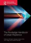 Cover: The Routledge Handbook of Urban Resilience - Routledge