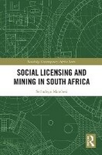 Abbildung von: Social Licensing and Mining in South Africa - Routledge