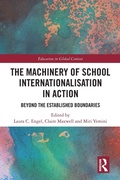 Cover: The Machinery of School Internationalisation in Action - Routledge