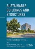 Cover: Sustainable Buildings and Structures: Building a Sustainable Tomorrow - CRC Press