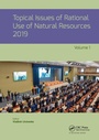 Cover: Topical Issues of Rational Use of Natural Resources 2019, Volume 1 - CRC Press