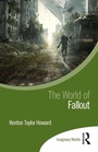 Cover: The World of Fallout - Routledge