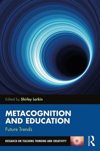 Abbildung von: Metacognition and Education: Future Trends - Routledge