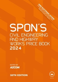 Enlarge image Cover: Spon's Civil Engineering and Highway Works Price Book 2024 - CRC Press
