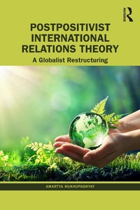 Abbildung von: Postpositivist International Relations Theory - Routledge India