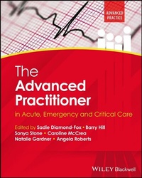 Abbildung von: The Advanced Practitioner in Acute, Emergency and Critical Care - Wiley