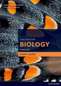 Abbildung von: Oxford Resources for IB DP Biology: Study Guide - Oxford University Press