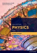 Cover: Oxford Resources for IB DP Physics: Study Guide - Oxford University Press