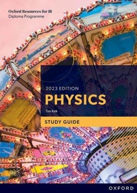 Enlarge image Cover: Oxford Resources for IB DP Physics: Study Guide - Oxford University Press