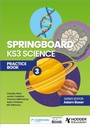 Cover: Springboard: KS3 Science Practice Book 3 - Hodder Education