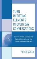 Cover: Turn Initiating Elements in Everyday Conversations - Lexington Books