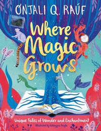 Enlarge image Cover: Where Magic Grows - Orion Children's Books