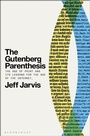 Cover: The Gutenberg Parenthesis - Bloomsbury Academic